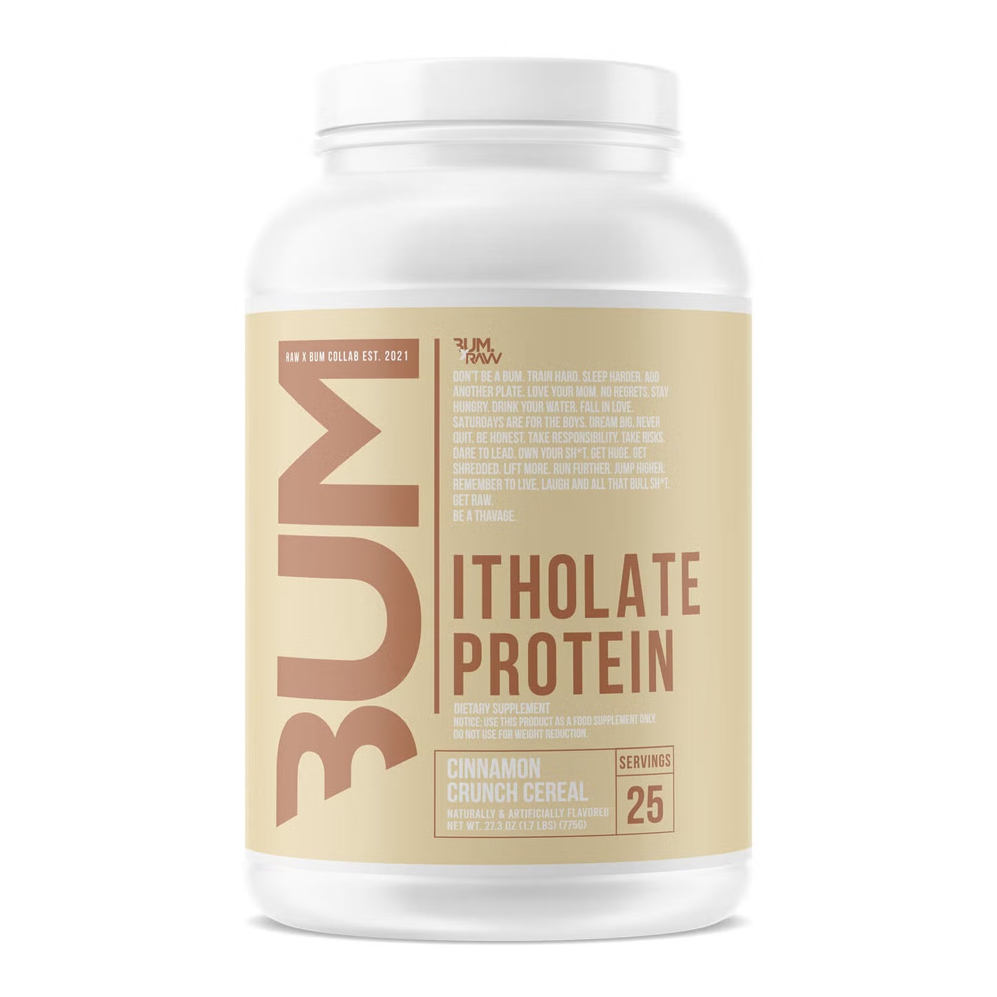 Raw Bum Itholate Protein